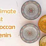 ultimate list of Moroccan souvenirs